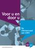 Voor u en door u. De cliëntenraad van UWV. www.clientenraad-uwv.nl