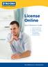 License Online. Quick Reference Guide. The Difference in Distribution