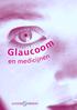 1 U heeft glaucoom, wat nu?