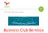 Arnold Monshouwer. Business Club Bernisse