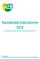 Handboek indicatoren GGZ Indicatoren Goede Zorg voor Zorginkoop GGZ 2016