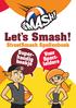 Let s Smash! StreetSmash Spellenboek Voor Sportleiders. Superhandig. boekje