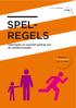 SPEl- REgElS. Spelregels en sportief gedrag aan de tafeltennistafel. SPECiaal voor JEugd ToT 12 JaaR