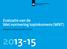 Eindrapport wetsevaluatie WNT 2013-2015. Wet normering topinkomens. Evaluatie van de Wet normering topinkomens (WNT) 2013-15