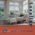 L uxaflex. Duette. & Plissé Shades. Een sieraad voor het raam WINDOW FASHIONS