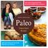 Paleo. Toetjes & Snack Recepten. Wie had ooit gedacht dat gezond zo lekker kon smaken? Nathalia Sastoque Rueda & Mitchel van Duuren