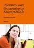 Downsyndroom In dit informatieblad leest u meer over Downsyndroom. Pagina 1 van 3