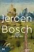Nils Büttner. Jeroen Bosch. De schilder van visioenen en nachtmerries. Uit het Duits vertaald door Merel Leene