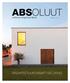 ABSOLUUT. architectuur design kunst lifestyle n 1 herfst-winter 10/11 ARCHITECTUUR MAAKT GELUKKIG