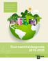 DUURZAAMHEIDSAGENDA 2015-2020. Alle duurzaamheidsambities voor Uden. van 2015-2020. Duurzaamheidsagenda 2015-2020
