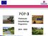 POP-3. Plattelands Ontwikkelings Programma 2014-2020. Informatiebijeenkomst Europese Fondsen november 2014 POP3
