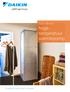 Daikin Altherma. hogetemperatuur. warmtepomp. De logische keuze voor renovaties
