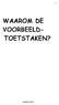 WAAROM DE VOORBEELD- TOETSTAKEN?