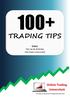 100+ TRADING TIPS. Online Trading Universiteit. Auteur Tim van de Watering Chris Boon (voorwoord)