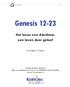 Genesis 12-23. Het leven van Abraham, een leven door geloof. Michael A. Eaton. enesis