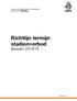 Richtlijn termijn stadionverbod Seizoen 2014/'15
