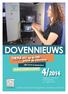 4/2014 DOVENNIEUWS. THEMA VGT op de VRT: achter de schermen. WDD 2014 in Antwerpen. De Dove Trekvogels in Amerika
