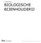 INFORMATIEBLAD BIOLOGISCHE BIJENHOUDERIJ