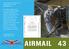 AIRMAIL 43. Tweemaandelijks nieuwsblad van de Stichting Wings to Victory april 2014 nr. 43