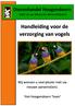 Handleiding voor de verzorging van vogels