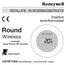 Round Wireless. Honeywell INSTALLATIE- EN BEDIENINGSINSTRUCTIE. Draadloze kamerthermostaat. Y87RF1004 Round Wireless + OpenTherm RF module
