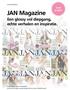 JAN Magazine. Een glossy vol diepgang, echte verhalen en inspiratie. trndproject. trnd projectboek