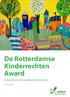De Rotterdamse Kinderrechten Award. Initiatiefvoorstel Leefbaar Rotterdam. Ira van Winden