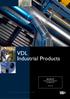 VDL Industrial Products. Specificatie Dunwandig leidingwerk & toebehoren Prijslijst Sluizen 2010 2012-02. www.vdlindustrialproducts.
