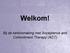 Welkom! Bij de kennismaking met Acceptance and Commitment Therapy (ACT)