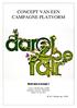 CONCEPT VAN EEN CAMPAGNE PLATVORM