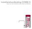 Installatiehandleiding COMBI E. Lees voor het installeren eerst deze handleiding