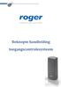 Beknopte handleiding. toegangscontrolesysteem