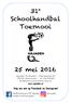 31 e Schoolhandbal Toernooi