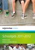Schoolgids 2011-2012. Wellant vmbo Wellant praktijkonderwijs