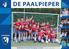 DE PAALPIEPER. Rotterdamse Hockey Vereniging Leonidas Opgericht 4 februari 1934. Seizoen 2014-2015 nummer 25 P.3 P.5 P.8 P.12. De Drinie Apotheose