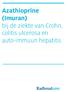 Azathioprine (Imuran) bij de ziekte van Crohn, colitis ulcerosa en auto-immuun hepatitis