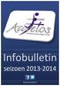 Infobulletin. seizoen 2013-2014. www.accretos.nl