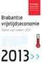 2013>> Brabantse. vrijetijdseconomie. Stand van zaken 2013. Onderlegger factsheet Brabantse. vrijetijdseconomie. Stand van zaken 2013