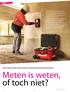 Meten is weten, of toch niet?