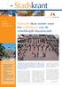 Stadskrant. Kerkrade deze zomer weer het middelpunt van de wereldwijde blaasmuziek DEZE KEER: Inclusief Wijkkrant Kerkrade-Oost
