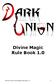 Divine Magic Rule Book 1.0