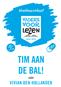 Voorleesvµhaal TIM AAN DE BAL! van VIVIAN DEN HOLLANDER