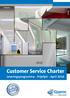 Profielen. Platen. Voegproducten. Gereedschappen. Pleisters. Customer Service Charter