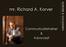 mr. Richard A. Korver Communicatietrainer & Advocaat