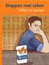 Stoppen met roken. Willen en kunnen
