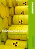 Radioactief afval. Een levensgevaarlijke erfenis. www.greenpeace.nl