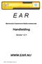 Electronisch Aanleveren Radiocommercials. Handleiding. Versie 1.2.1 WWW.EAR.NU. 2007 - M&I Broadcast Services B.V.