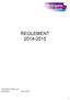 REGLEMENT 2014-2015 Publicatiedatum Staatscourant : Ingangsdatum : 1 februari 2015 1