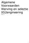 Algemene Voorwaarden Werving en selectie XS2engineering. Versie 22 oktober 2015