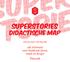 SuperSTORIES DIDACTISCHE MAP. 07.02.09 10.05.09 2de triënnale voor beeldende kunst, mode en design Hasselt